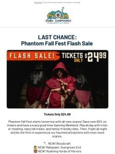 Phantom Fall Fest Opens Tomorrow   $24.99 Tickets