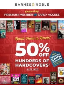 Premium Member Early Access: 50% Off Hundreds of Hardcovers