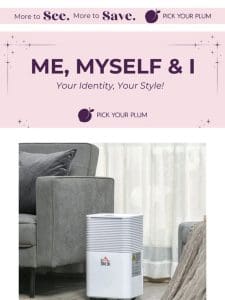 Prioritize You: Immerse Yourself in the “Me， Myself， & I” Collection