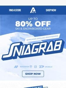 SNIAGRAB IS HERE | Up to 80% Off Winter Sports