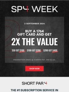 SP4 Week Day 3: Get 2x the Value on 1764 Gift Cards