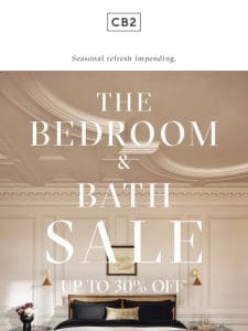 STARTS NOW: BED/BATH SALE