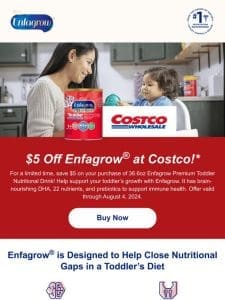 Save $5 on Enfagrow? at Costco!