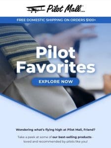 See What Pilots Love Most!