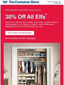 Shh…30% Off Just For Organized Insiders