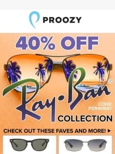 ?? Shine in Style: Enjoy 40% off Ray-Bans