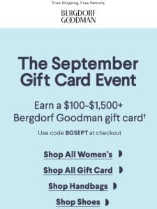 Shop For Fall & Earn: $100-$1，500 Gift Card