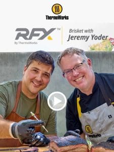 Smoked Brisket with Jeremy Yoder and RFX MEAT