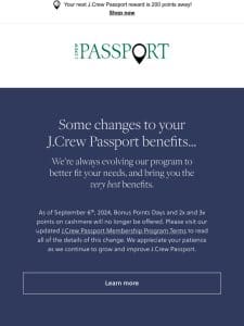 Some changes to your J.Crew Passport benefits…