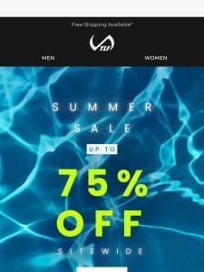 Summer Sale is Live! Save Up to 75% Off ??