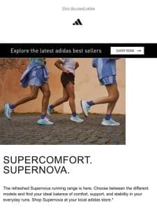 Supercomfort. Supernova.