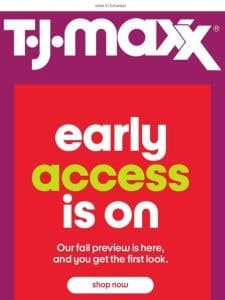 Take advantage of fall early access ??