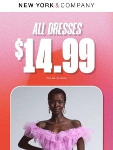 ??Thanks， it’s New! $14.99 Dresses + $9.99 Tops