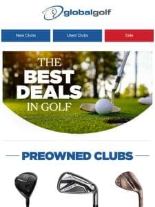 The Best Deals on Preowned Clubs， Shoes， Apparel & More