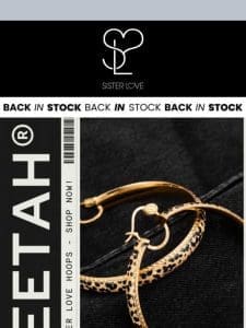 The Cheetah Hoops Are Back In Stock!