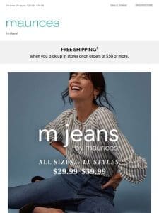 The NEW m jeans by maurices? for every body ??