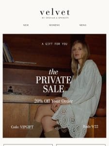 The Private Sale is Happening! 20% Off For You