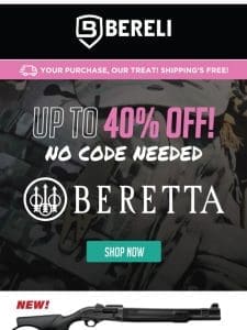 ??This Is Exciting?? Over 40% Off Beretta Firearms