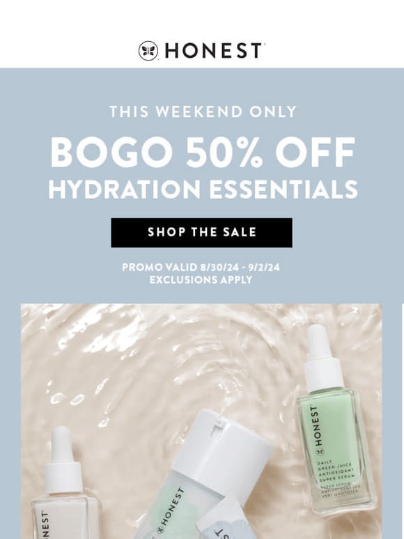 This Weekend Only! BOGO 50% OFF Hydration Essentials