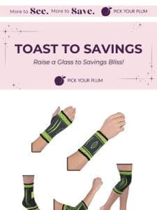 Toast to Savings: Your shopping spree starts now! ??