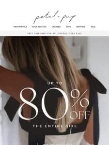 UP TO 80% OFF SITEWIDE!