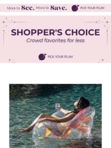 Unlock exclusive savings: Shopper’s choice is here!