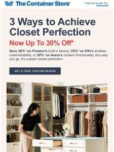 Up to 30% Off Custom Closets!