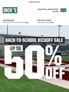 Up to 50% Off | Back-to-School Kickoff Sale ??