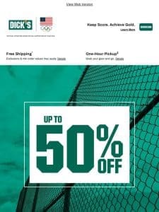 ?? Up to 50% off deals for school， sports & beyond!