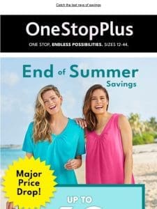 Up to 60% off End of Summer Savings