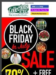 Up to 70% Off: Black Friday in July Deals Disappearing Fast!