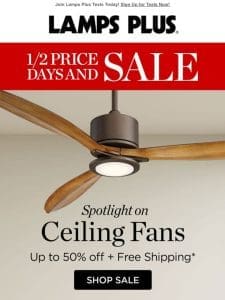 Up to Half Off! Fan Deals Still Heating Up