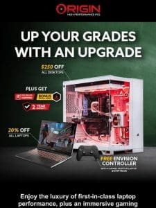 Up your grades with an upgrade