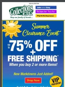 ?? VIP Access: Summer Clearance Event! Save Up to 75% Off