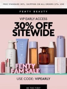 VIP access unlocked  : 30% off + new gifts