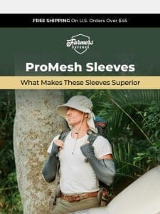 Why ProMesh Sleeves Are a Game Changer