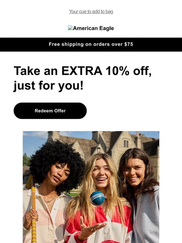 Why wait? This extra 10% off won’t last long