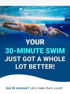 Your 30-Minute Swim Just Got a Whole Lot Better! ???♀???