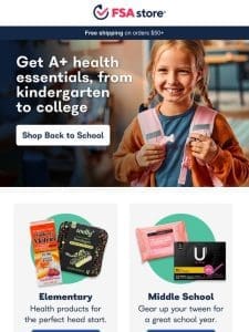 Your FSA is top-of-the-class for back-to-school health shopping