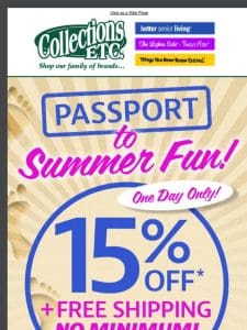 Your Passport to Summer Savings: 15% Off + Free Shipping!