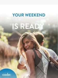 ??? Your weekend is ready – With 15% Off