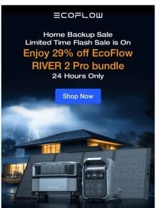 ⏰Flash Sale! Enjoy 29% off EcoFlow RIVER 2 Pro bundle