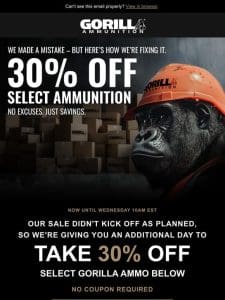 ❗30% Off Select Ammo EXTENDED!